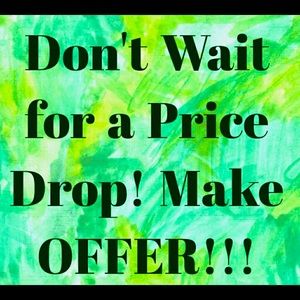 Make me an offer! Doesn’t hurt to ask 😉